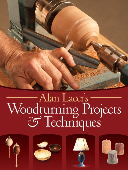 Cover image for Alan Lacer's Woodturning Projects & Techniques